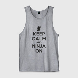 Майка мужская хлопок Keep calm and ninja on, цвет: меланж