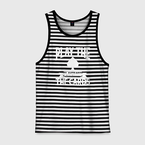 Мужская майка Играй с игроком а не в карты / Черная тельняшка – фото 1