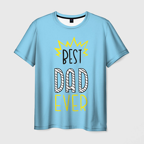 Мужская футболка Best Dad Ever / 3D-принт – фото 1