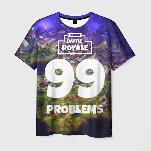 Мужская футболка Fortnite: 99 Problems / 3D-принт – фото 1