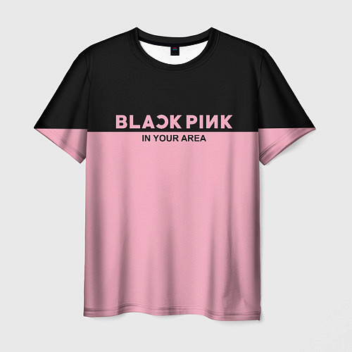 Мужская футболка Black Pink: In Your Area / 3D-принт – фото 1
