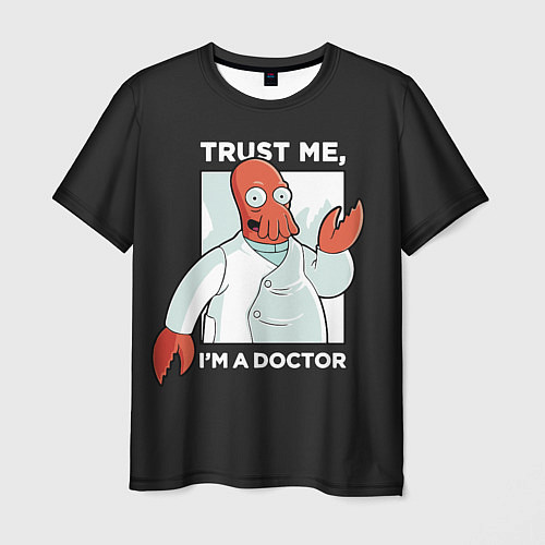 Мужская футболка Zoidberg: Trust Me / 3D-принт – фото 1