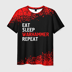 Футболка мужская Eat Sleep Warhammer Repeat - Спрей, цвет: 3D-принт