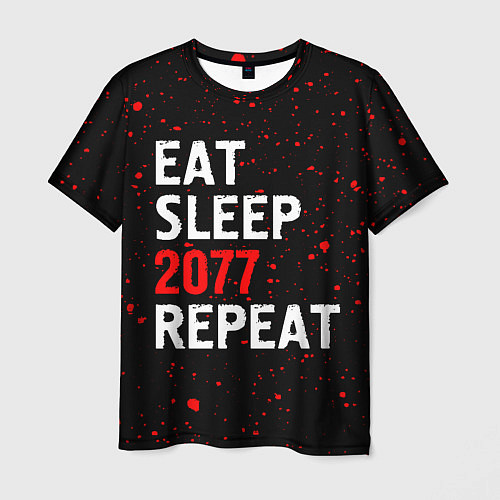 Мужская футболка Eat Sleep 2077 Repeat Краска / 3D-принт – фото 1