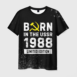 Футболка мужская Born In The USSR 1988 year Limited Edition, цвет: 3D-принт