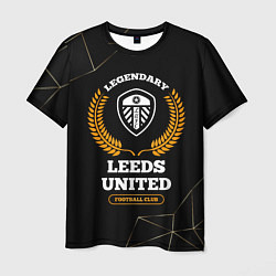 Футболка мужская Лого Leeds United и надпись Legendary Football Clu, цвет: 3D-принт