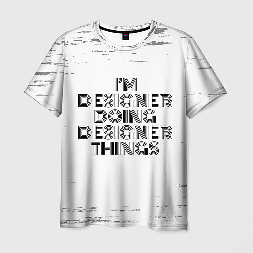 Мужская футболка Im doing designer things: на светлом / 3D-принт – фото 1