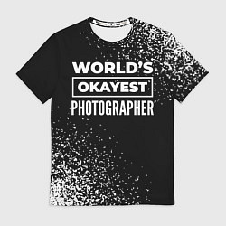 Футболка мужская Worlds okayest photographer - dark, цвет: 3D-принт