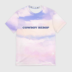 Футболка мужская Cowboy Bebop sky clouds, цвет: 3D-принт