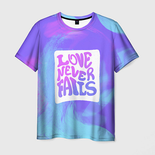 Мужская футболка Love neve fails / 3D-принт – фото 1