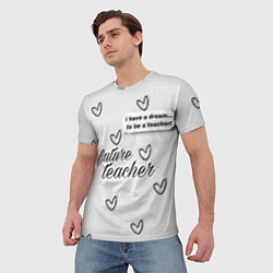 Футболка мужская Надпись будущий учитель, цвет: 3D-принт — фото 2