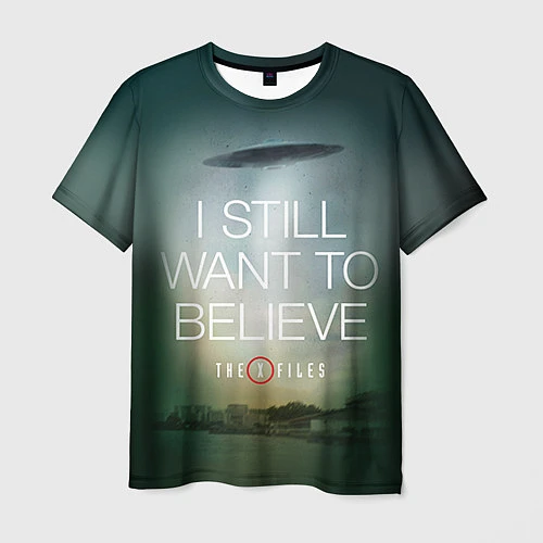 Мужская футболка I still want to believe / 3D-принт – фото 1