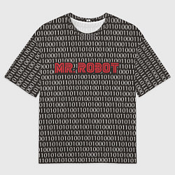 Футболка оверсайз мужская Mr. Robot: Binary code, цвет: 3D-принт