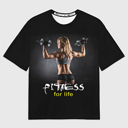 Футболка оверсайз мужская Fitness for life, цвет: 3D-принт