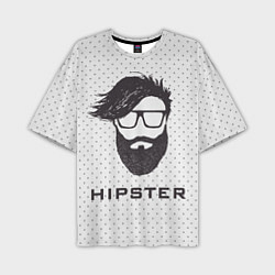 Футболка оверсайз мужская Hipster, цвет: 3D-принт