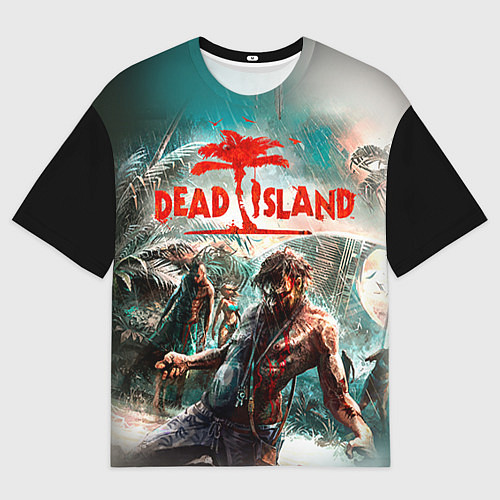 Мужская футболка оверсайз Dead Island / 3D-принт – фото 1