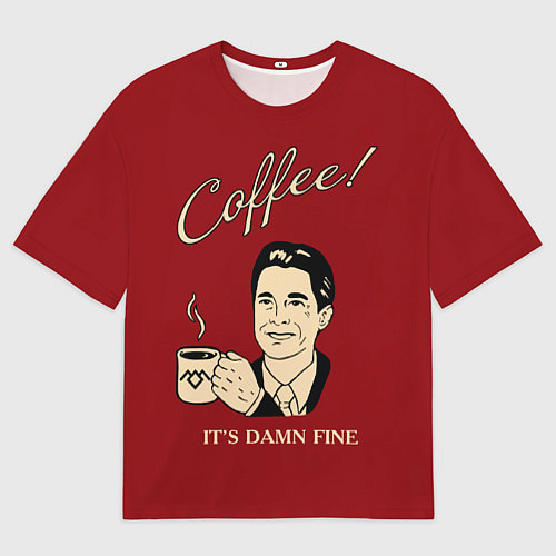 Мужская футболка оверсайз Coffee: it's damn fine / 3D-принт – фото 1
