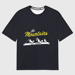 Футболка оверсайз мужская Горы зовут, цвет: 3D-принт