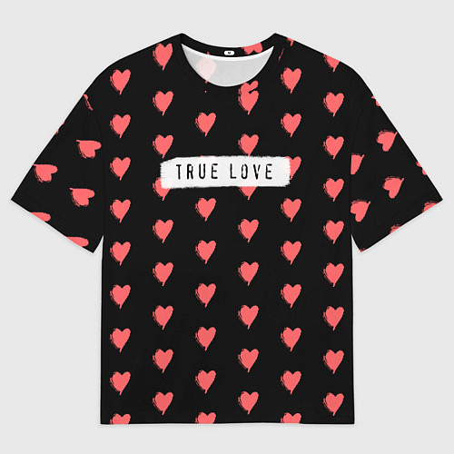 Мужская футболка оверсайз True Love / 3D-принт – фото 1