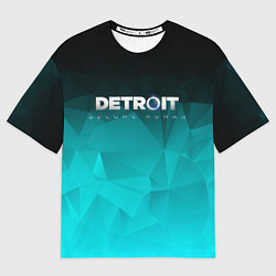 Футболка оверсайз мужская Detroit: Become Human, цвет: 3D-принт