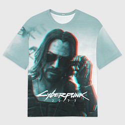 Футболка оверсайз мужская Cyberpunk 2077: Keanu Reeves, цвет: 3D-принт
