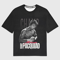 Футболка оверсайз мужская Manny Pacquiao, цвет: 3D-принт