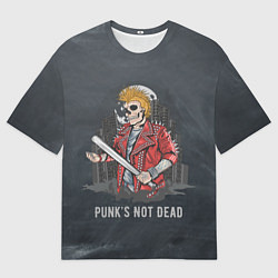 Футболка оверсайз мужская Punk??s Not Dead, цвет: 3D-принт