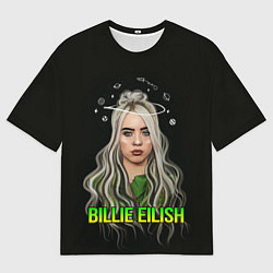Футболка оверсайз мужская BILLIE EILISH, цвет: 3D-принт