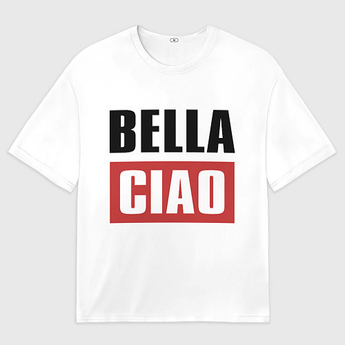 Мужская футболка оверсайз Bella Ciao / 3D-принт – фото 1