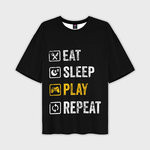 Мужская футболка оверсайз Eat Sleep Play Repeat / 3D-принт – фото 1