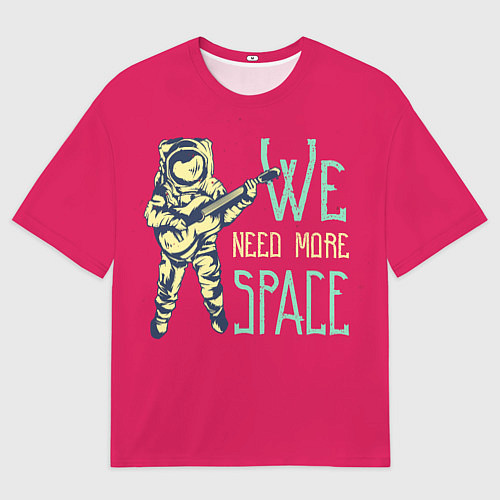 Мужская футболка оверсайз Нужно больше космоса / 3D-принт – фото 1