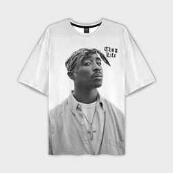 Футболка оверсайз мужская 2pac Thug Life, цвет: 3D-принт