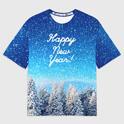 Футболка оверсайз мужская Happy New Year, цвет: 3D-принт