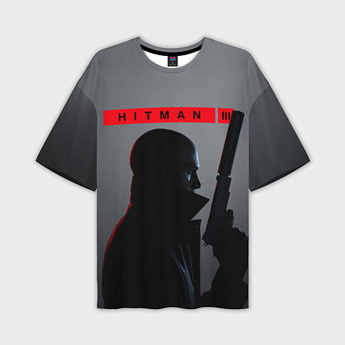 Мужская футболка оверсайз Hitman III / 3D-принт – фото 1
