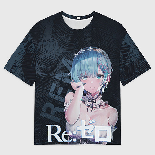Мужская футболка оверсайз Рем Re:Zero / 3D-принт – фото 1