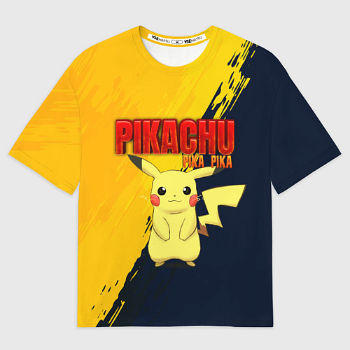Мужская футболка оверсайз PIKACHU PIKA PIKA ПИКАЧУ / 3D-принт – фото 1