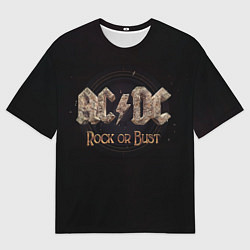 Футболка оверсайз мужская ACDC Rock or Bust, цвет: 3D-принт