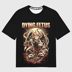 Мужская футболка оверсайз Dying Fetus