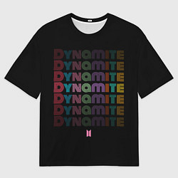 Футболка оверсайз мужская DYNAMITE BTS, цвет: 3D-принт