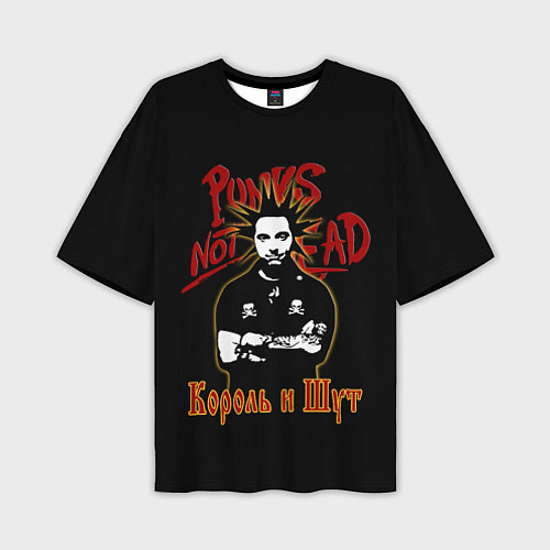Мужская футболка оверсайз Punks Not Dead КиШ / 3D-принт – фото 1
