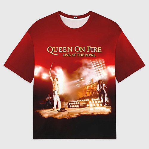 Мужская футболка оверсайз Queen on Fire - Live at the Bowl / 3D-принт – фото 1
