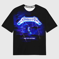 Футболка оверсайз мужская Ride the Lightning - Metallica, цвет: 3D-принт