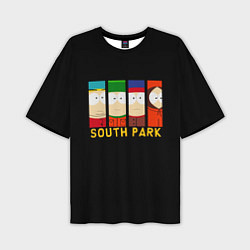 Футболка оверсайз мужская South Park - Южный парк главные герои, цвет: 3D-принт