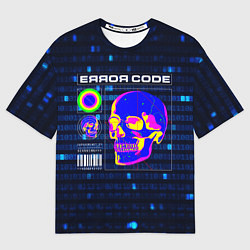Футболка оверсайз мужская Error code: Hacker Хакер программист, цвет: 3D-принт