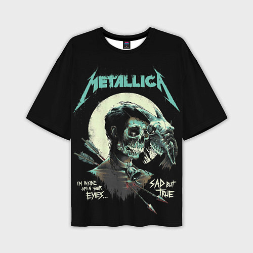 Мужская футболка оверсайз Metallica - Sad But True / 3D-принт – фото 1