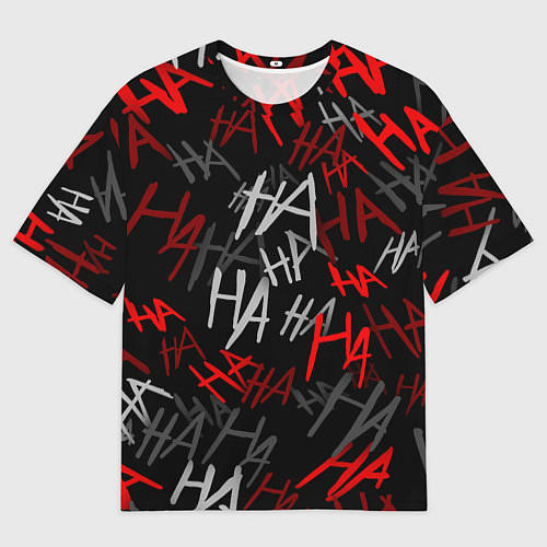 Мужская футболка оверсайз HA HA HA / 3D-принт – фото 1