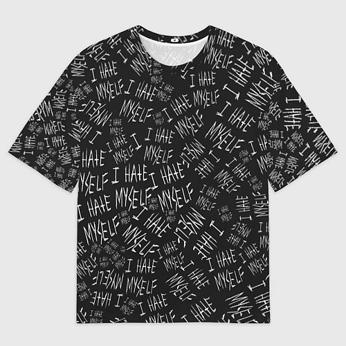 Мужская футболка оверсайз I Hate Myself Dead Inside / 3D-принт – фото 1