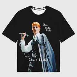 Футболка оверсайз мужская Thin White Duke David Bowie Isolar Tour, цвет: 3D-принт