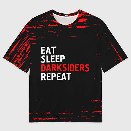 Мужская футболка оверсайз Eat Sleep Darksiders Repeat Краска / 3D-принт – фото 1