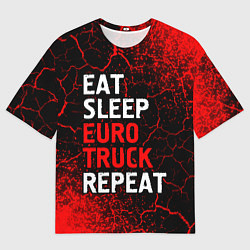 Мужская футболка оверсайз Eat Sleep Euro Truck Repeat Спрей
